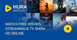 HuraWatch: Dive into a World of Free Movies and TV Shows  