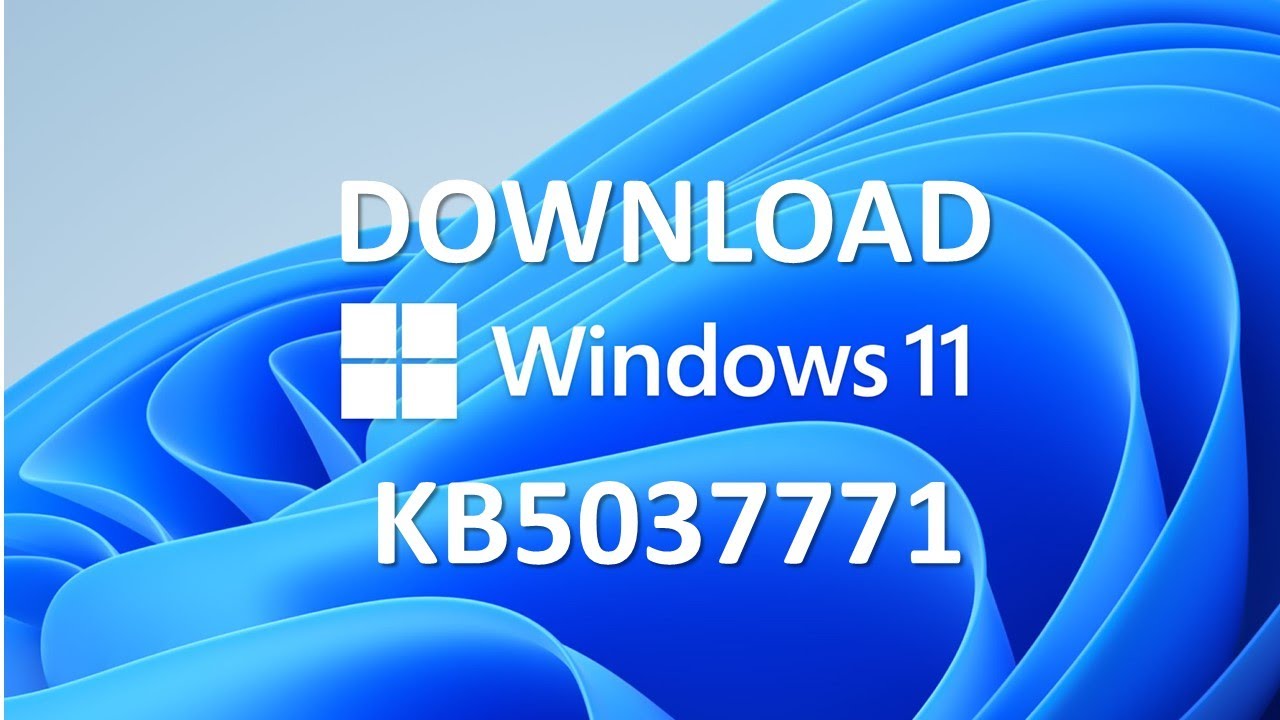 Windows 11 KB5037771 Update