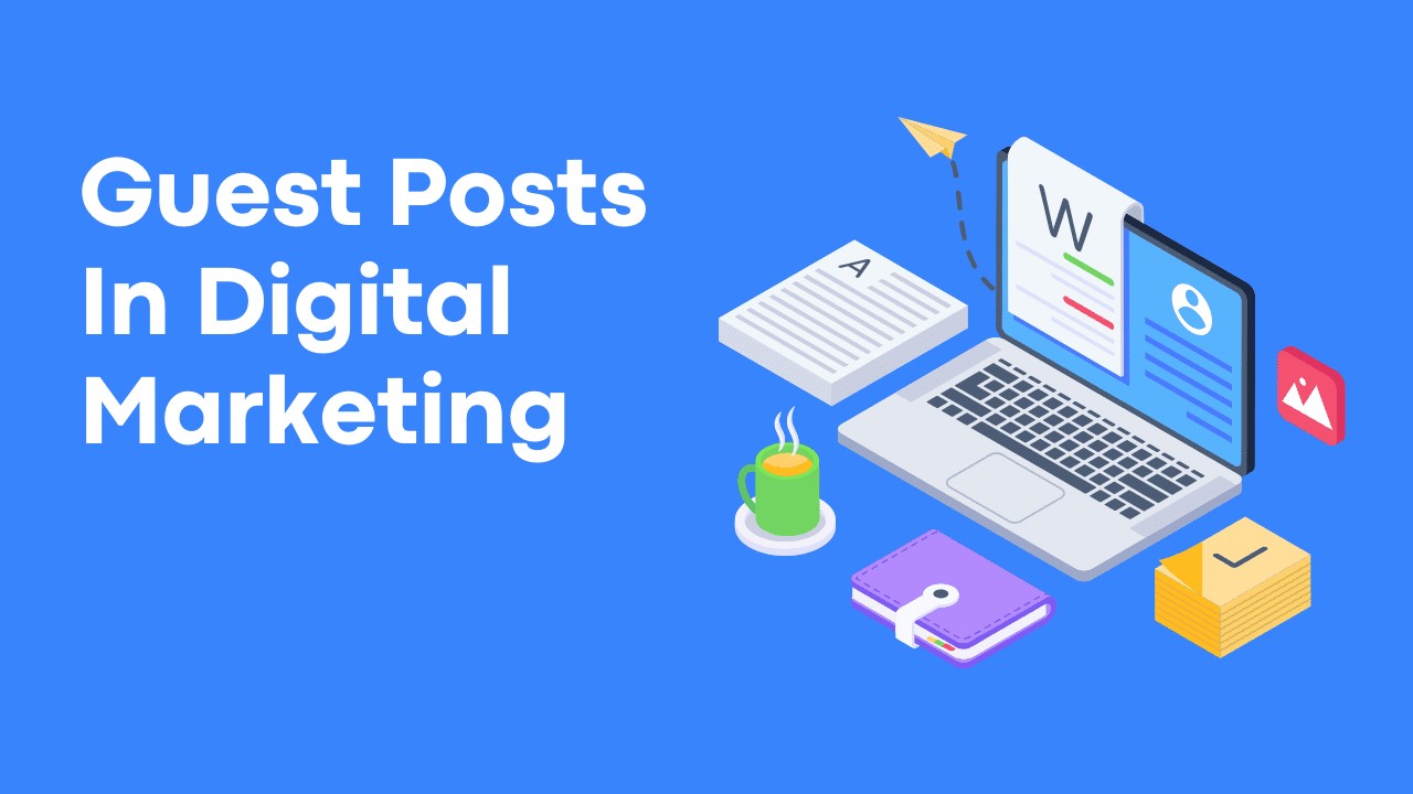 Submit a guest post Digital Marketing