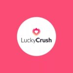 LuckyCrush: What It Is, Key Features, and the Best Alternatives