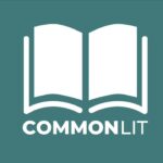 CommonLit: An In-Depth Guide to What It Is and How It Works